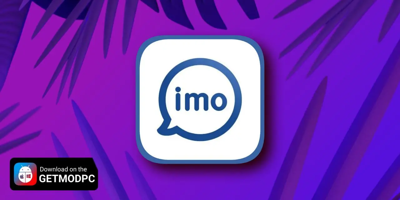 Imo video calls and chat